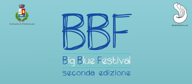 Big Blue Festival – seconda edizione